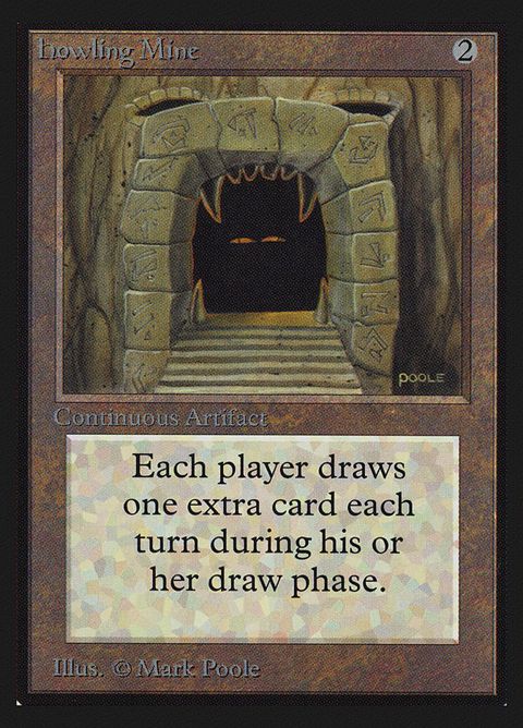Howling Mine (248)