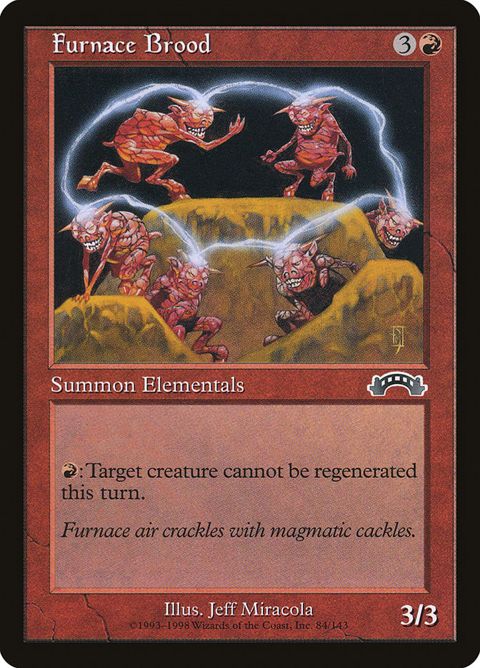 Furnace Brood (84)