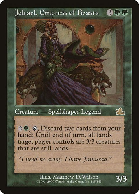 Jolrael, Empress of Beasts (115)